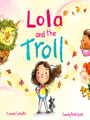 cover image of Lola and the Troll